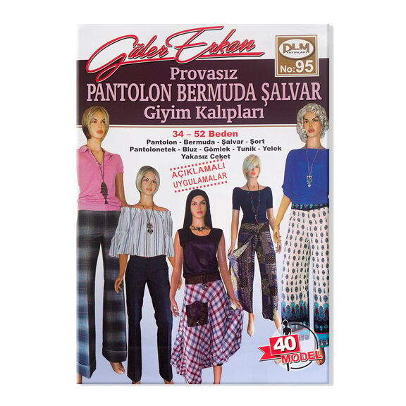 GÜLER ERKAN NO:95 - PANTOLON-BERMUDA-ŞALVAR